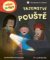 Tajemství pouště Tajemství pouště