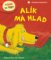 Alík má hlad Alík má hlad