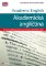 Academic English - Akademická angličtina Academic English - Akademická angličtina