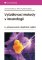 Vyšetřovací metody v imunologii Vyšetřovací metody v imunologii