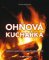 Ohňová kuchařka Ohňová kuchařka