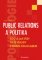 Public relations a politika Public relations a politika