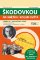 Škodovkou na Sněžku i kolem světa