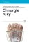 Chirurgie ruky Chirurgie ruky