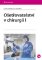 Ošetřovatelství v chirurgii I Ošetřovatelství v chirurgii I