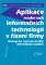 Aplikace moderních informačních technologií v řízení firmy
