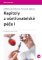 Kapitoly z ošetřovatelské péče I Kapitoly z ošetřovatelské péče I