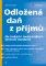 Odložená daň z příjmů Odložená daň z příjmů