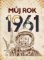 Můj rok 1961 Můj rok 1961