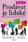 Prodávat je lidské