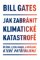 Jak zabránit klimatické katastrofě