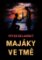 Majáky ve tmě Majáky ve tmě
