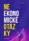 Neekonomické otázky Neekonomické otázky