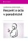 Respekt a úcta v porodnictví Respekt a úcta v porodnictví