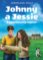 Johnny a Jessie Johnny a Jessie