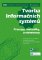 Tvorba informačních systémů Tvorba informačních systémů