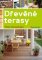 Dřevěné terasy Dřevěné terasy