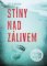 Stíny nad zálivem Stíny nad zálivem