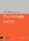 Psychologie rodiny Psychologie rodiny