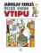 Velká kniha vtipu - Jaroslav Kerles Velká kniha vtipu - Jaroslav Kerles