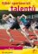 Výběr sportovních talentů Výběr sportovních talentů