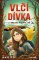 Vlčí dívka - Ztracena v divočině Vlčí dívka - Ztracena v divočině