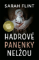 Hadrové panenky nelžou Hadrové panenky nelžou
