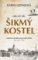 Šikmý kostel: románová kronika ztraceného města, léta 1921–1945 Šikmý kostel: románová kronika ztraceného města, léta 1921–1945