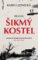 Šikmý kostel: románová kronika ztraceného města, léta 1945–1961 Šikmý kostel: románová kronika ztraceného města, léta 1945–1961