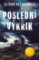 Poslední výkřik Poslední výkřik