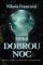 Dobrou noc Dobrou noc
