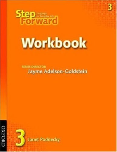 Step Forward 3 Workbook - Jayme Adelson-Goldstein,Janet Podnecky ...