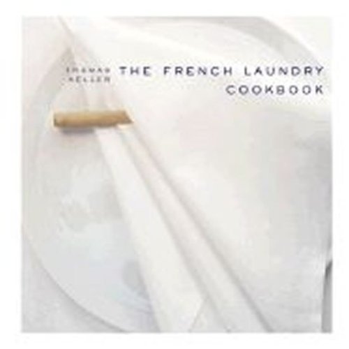The French Laundry Cookbook Keller Thomas Knihy LUXOR
