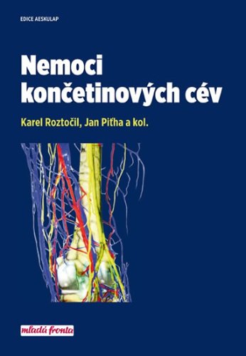Nemoci končetinových cév - Jan Piťha,Karel Roztočil | Knihy LUXOR