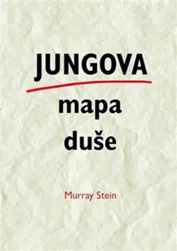 Jungova mapa duše - Murray Stein | Knihy LUXOR