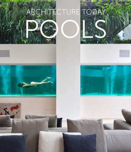 Architecture Today – Pools- Oriol Magrinya | Knihy LUXOR