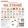 MiniPEDIE Objevujeme svět! Na stavbě