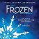 CD FROZEN: THE BROADWAY MUSIC