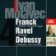 Franck, Ravel, Debussy: Klavírní skladby - CD