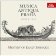 5CD Musica Antiqua Praha - Mystery Of Early Baroque