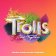 2LP Various - Trolls Band Together: Soundtrack