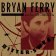 LP Bryan Ferry - Bitter Sweet