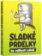 Sladké prdelky