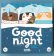 Good night