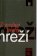 Z prednej strany mreží
