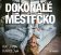CD Dokonalé městečko (audiokniha)