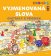 Vyjmenovaná slova: chytáky z písemek