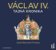 Václav IV. - Tajná kronika - CDmp3 (Čte Jiří Dvořák a Marek Holý)