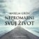 CD Nepromarni svůj život