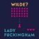 CD Lady Fuckingham